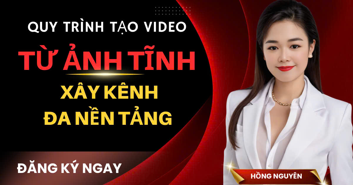 BANNER QUY TRÌNH TẠO VIDEO TỪ ẢNH TĨNH CHUẨN